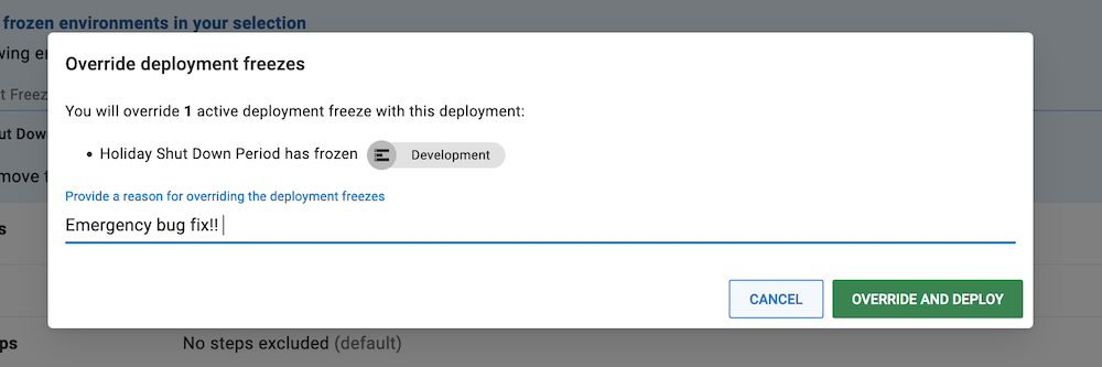 Override a project deployment freeze confirmation dialog